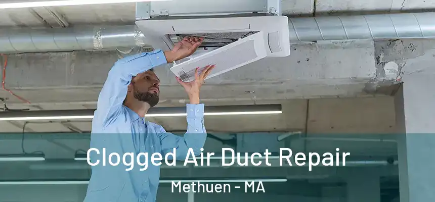  Clogged Air Duct Repair Methuen - MA